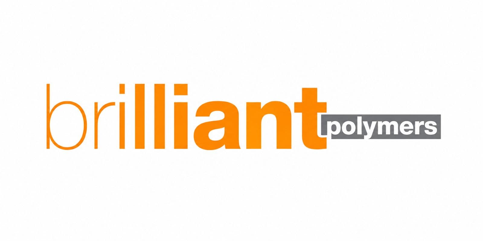 Brilliant Polymers